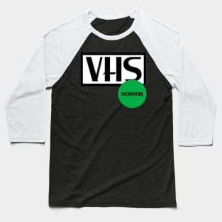 VHS Horror Tag Baseball T-Shirt